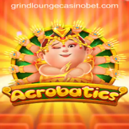 Acrobatics: The Thrilling Game at Grind Lounge Casino