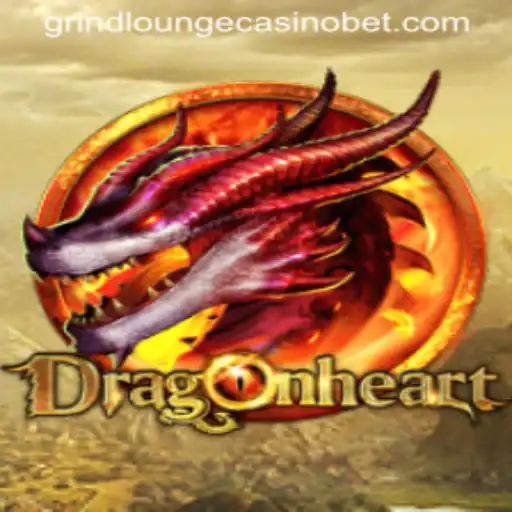 DragonHeart: A Magical Adventure at Grind Lounge Casino