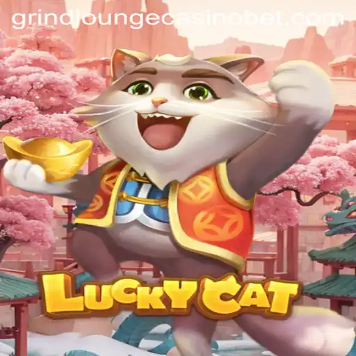 Discover the Magic of LuckyCat: A Stellar Experience at Grind Lounge Casino