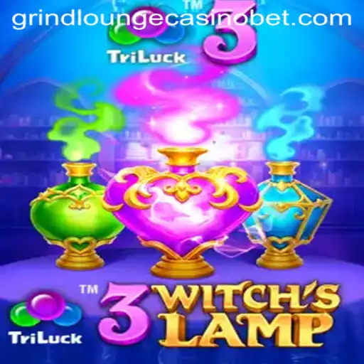 Exploring the Magical World of 3WitchsLamp at Grind Lounge Casino
