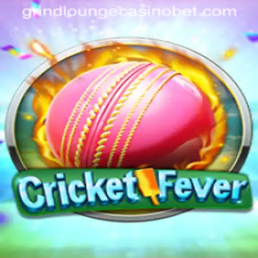 Experience the Exciting World of CricketFever at Grind Lounge Casino