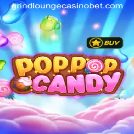 Exploring the Thrills of POPPOPCANDY at Grind Lounge Casino
