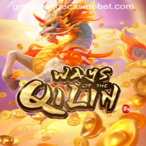 Discover WaysoftheQilin at Grind Lounge Casino